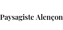 Paysagiste Alençon